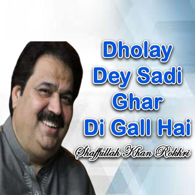 Shaffullah Khan Rokhri's avatar image