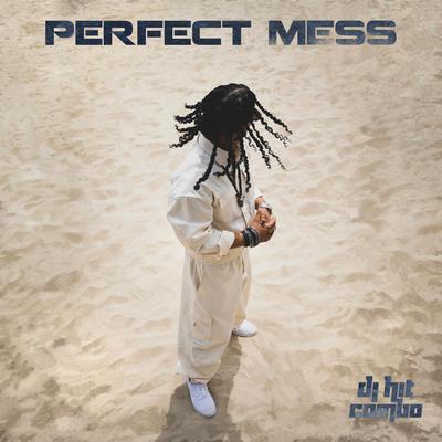 Perfect Mess's cover