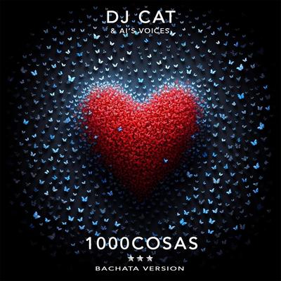 1000COSAS (Bachata Version) By Dj Cat's cover