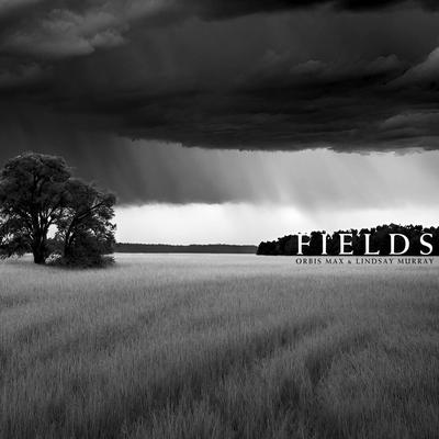 Fields By Orbis Max, Lindsay Murray's cover