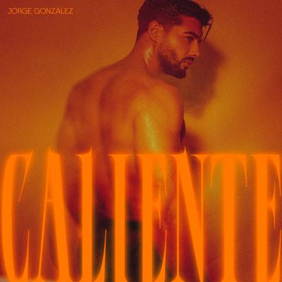 Caliente By Jorge Gonzalez's cover