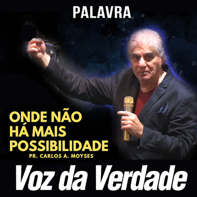 Onde Não Há Mais Possibilidade's cover