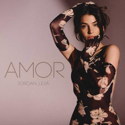 Amor By Jordan Leia's cover