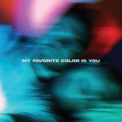 My Favorite Color Is You By SUM SUN's cover