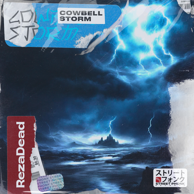 Cowbell Storm By RezaDead's cover