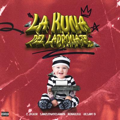 La Kuna del Ladronaje's cover