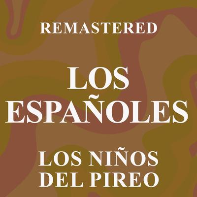 Los Niños del Pireo (Remastered)'s cover