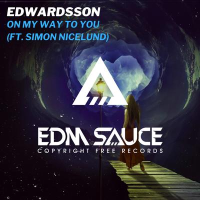 On My Way to You (feat. Simon Nicelund) By Edwardsson, Simon Nicelund's cover