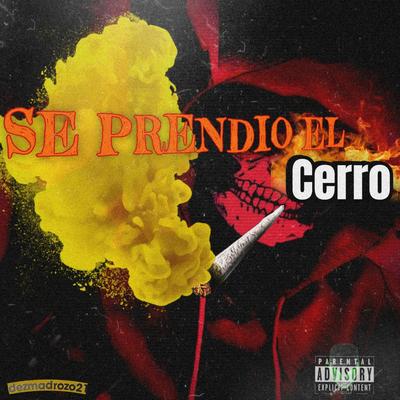 Se Prendio El Cerro's cover