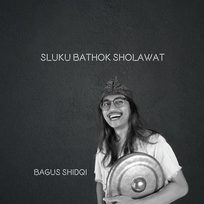 Sluku Bathok Sholawat's cover