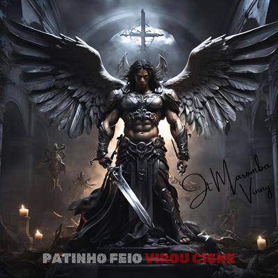 Patinho Feio Virou Cisne By JT Maromba, Vinny Rap Motivacional's cover