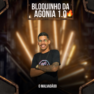 Bloquinho da Agonia 1 By Oh Malvadãoo's cover
