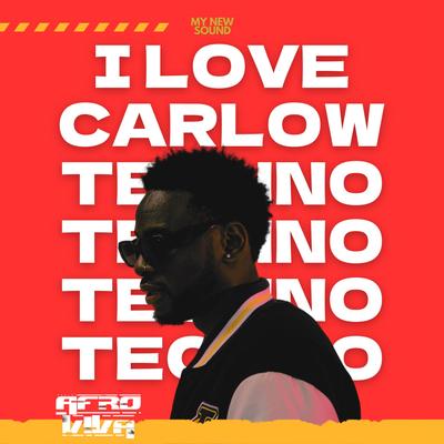 I love Carlow(Dj Afro Viva Real) (Radio Edit)'s cover