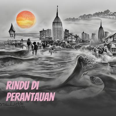 Rindu Di Perantauan's cover