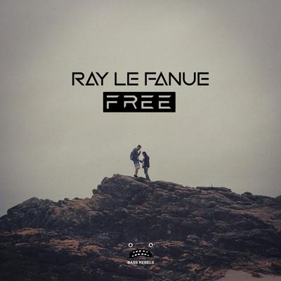 Free By Ray Le Fanue's cover