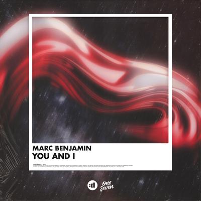 You And I By Marc Benjamin's cover