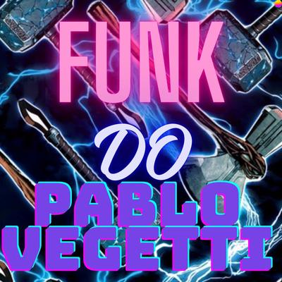 FUNK DO PABLO VEGETTI's cover
