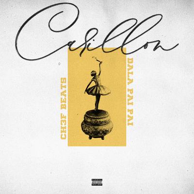 Carillon By Dala Pai Pai, Ch3f Beats's cover