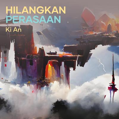 Hilangkan Perasaan's cover