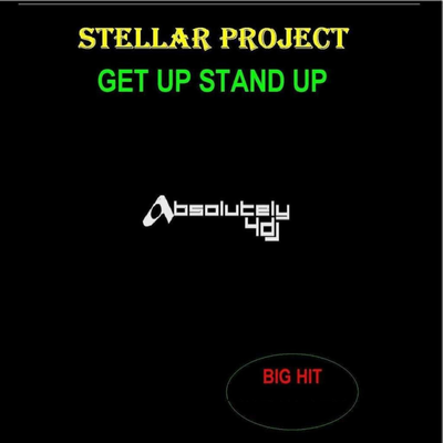 Get Up Stand Up (Radio Edit) By Stellar Project's cover