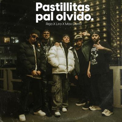 Pastillitas Pal Olvido's cover