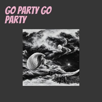 Go Party Go Party's cover