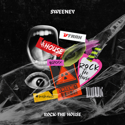 Rock The House By Sweeney's cover