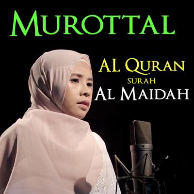 Murottal Al Qur'an Surah Al Maidah's cover