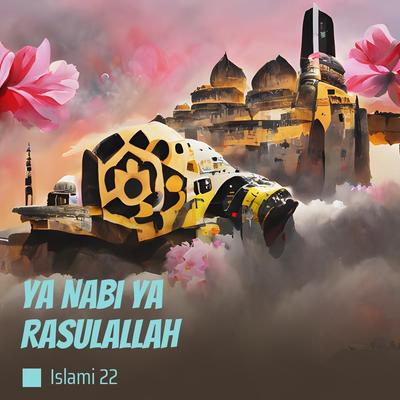 Ya Nabi Ya Rasulallah's cover