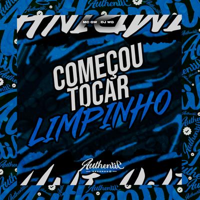 Começou Tocar Limpinho's cover