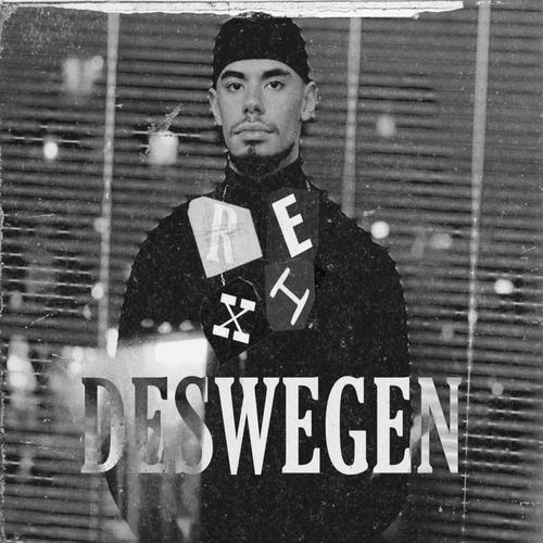 Deswegen Official TikTok Music - REXH - Listening To Music On TikTok Music