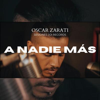 A NADIE MÁS (Sesiones JOI Records)'s cover