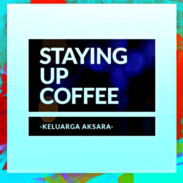 Staying up Coffee's avatar image