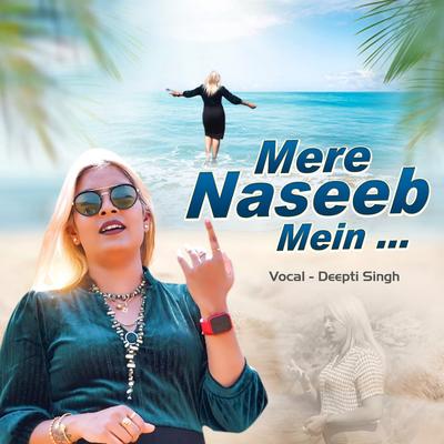 Mere Naseeb Mein's cover