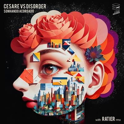 Sonhando Acordado By Cesare vs Disorder's cover