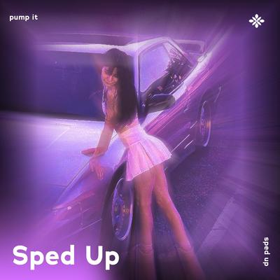 pump it - sped up + reverb By sped up + reverb tazzy, sped up songs, Tazzy's cover