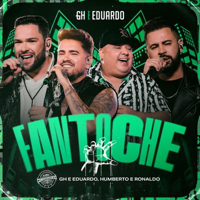 Fantoche (Ao Vivo) By GH e Eduardo, Humberto & Ronaldo's cover