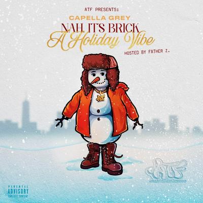 Nah Its Brick (A Holiday Vibe)'s cover