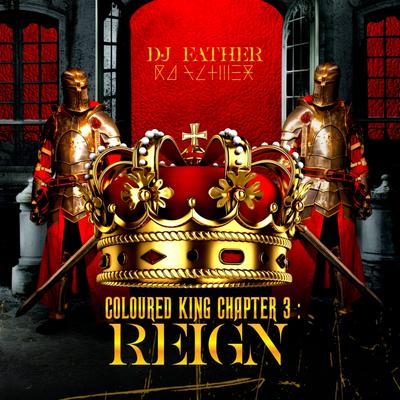 COLOURED KING CHAPTER 3: REIGN's cover