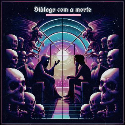 Dialogo com a morte By w3sboy's cover