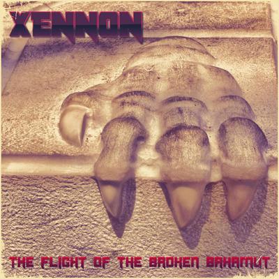 The Flight of the Broken Bahamut By Xennon's cover