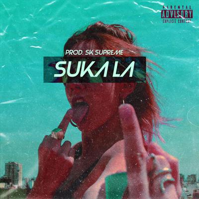 SUKA LA's cover