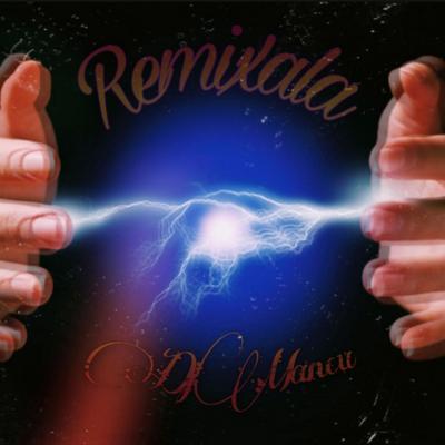 Remixala's cover