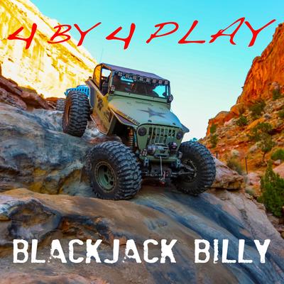 4 X 4 Play By Blackjack Billy's cover