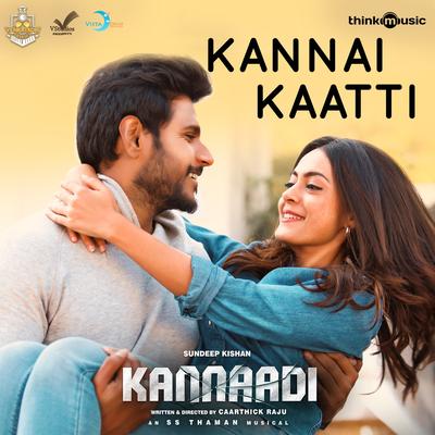 Kannai Kaatti (From "Kannaadi")'s cover