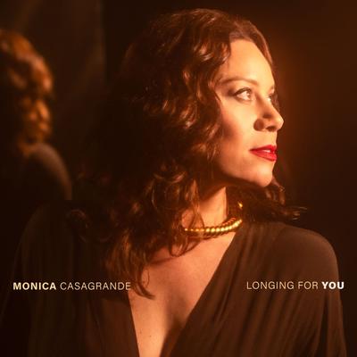 Longing for you By Monica Casagrande's cover