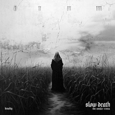 Slow Death (The Smiler Remix)'s cover