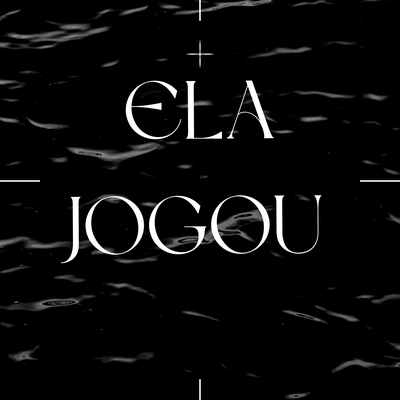 Ela jogou's cover