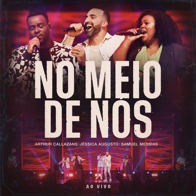 No Meio de Nós (Ao Vivo)'s cover