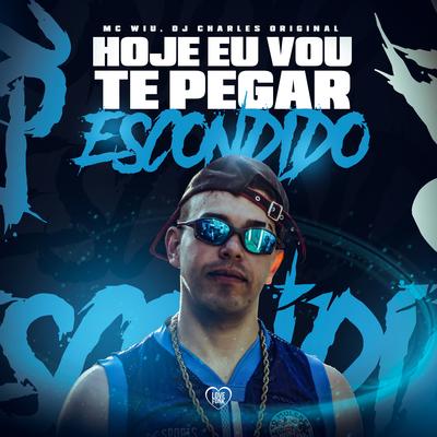 Hoje Vou Te Pega Escondido's cover